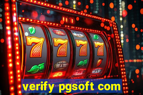 verify pgsoft com